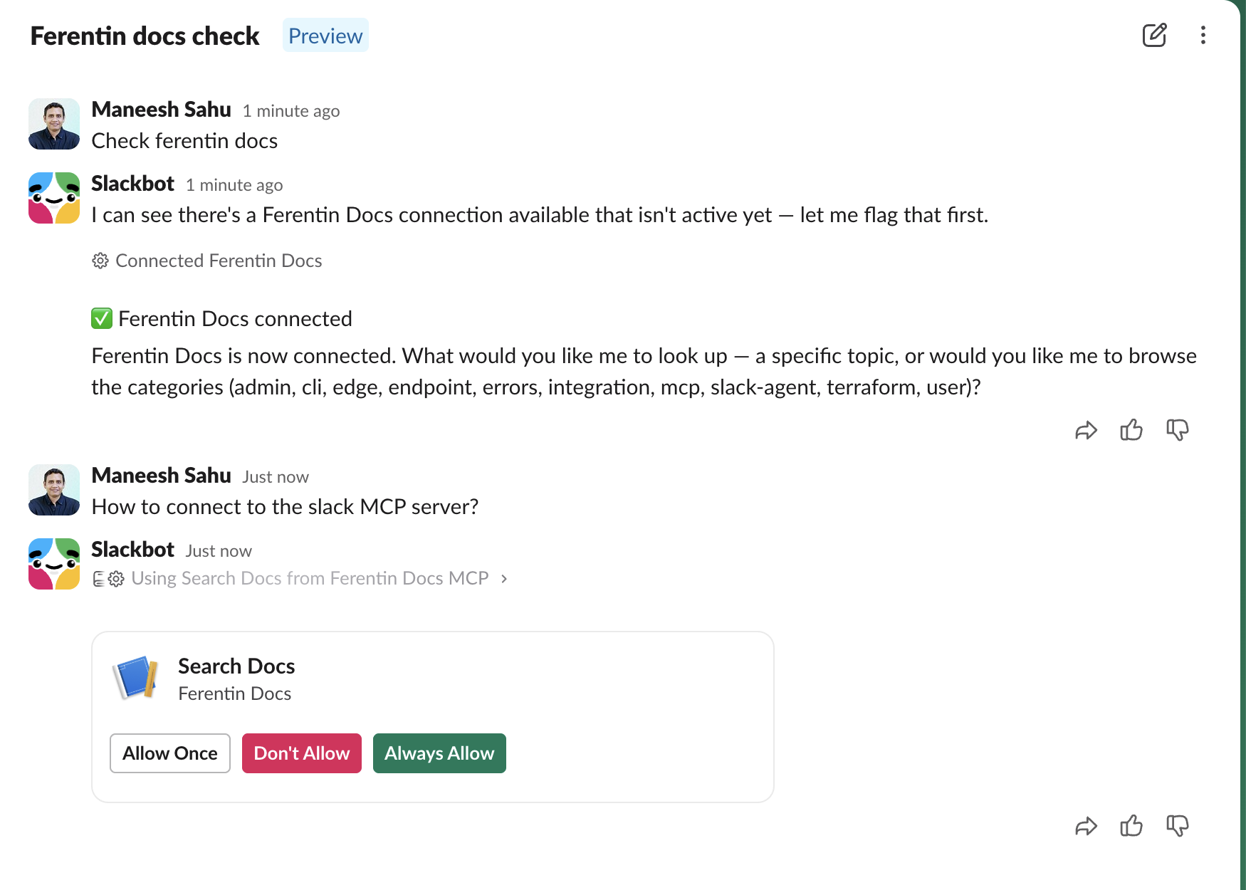 A Slackbot conversation showing Ferentin Docs connected and a Search Docs tool call waiting for Allow Once, Don't Allow or Always Allow